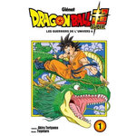 DRAGON BALL SUPER TOME 1 : LES GUERRIERS DE L'UNIVERS 6, Toriyama Akira