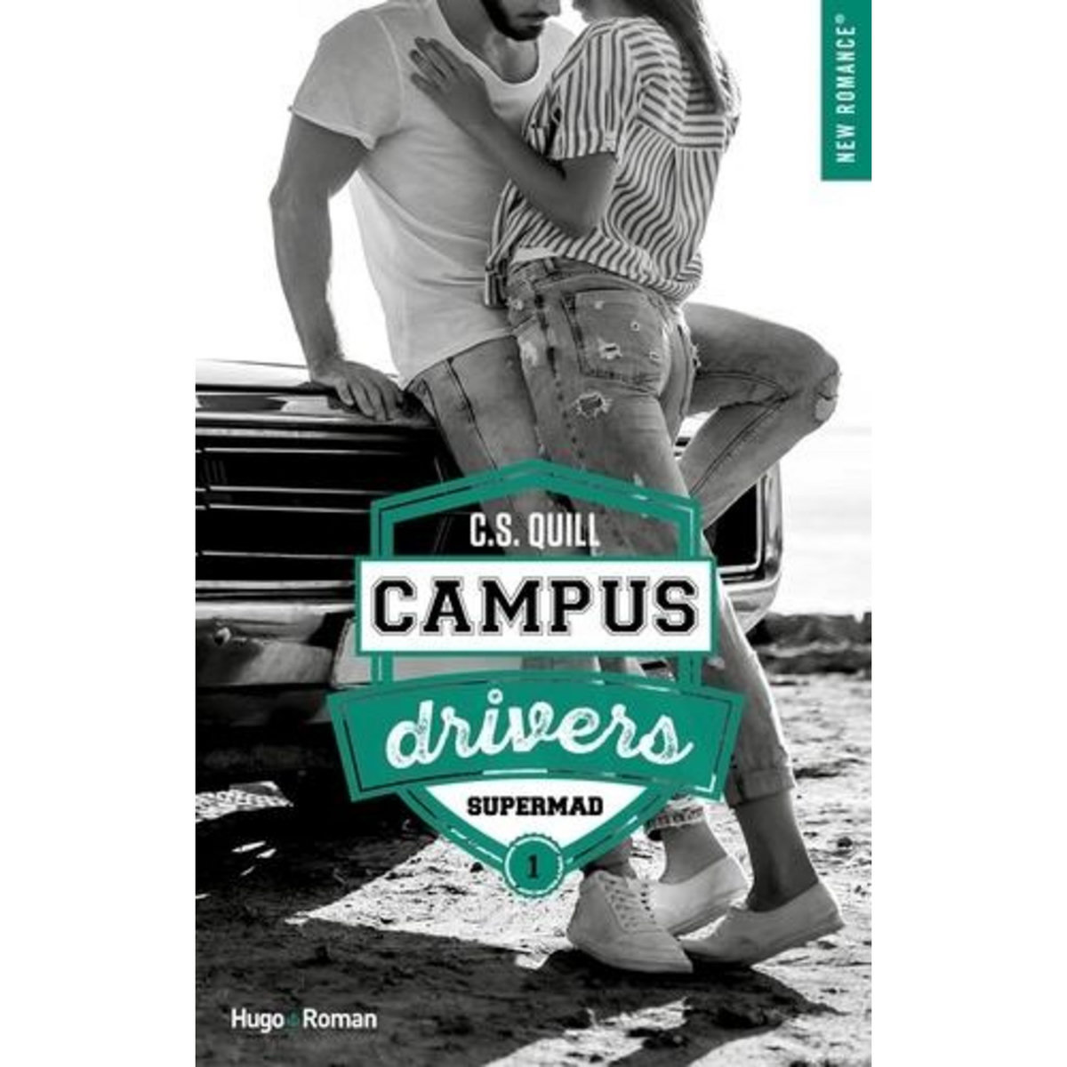CAMPUS DRIVERS TOME 1 : SUPERMAD, Quill C.S.