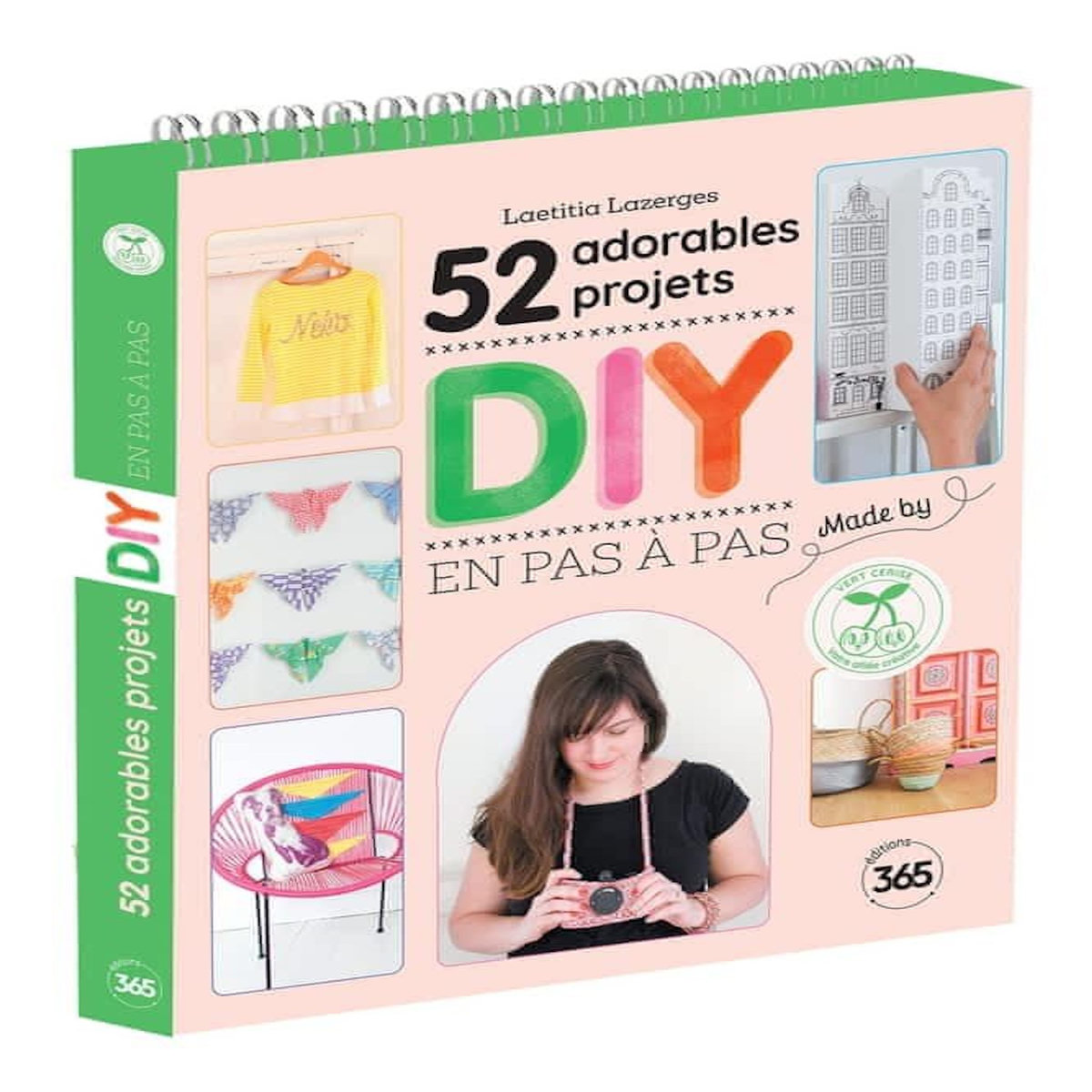 52 ADORABLES PROJETS DIY EN PAS A PAS MADE BY VERT CERISE, Lazerges Laetitia