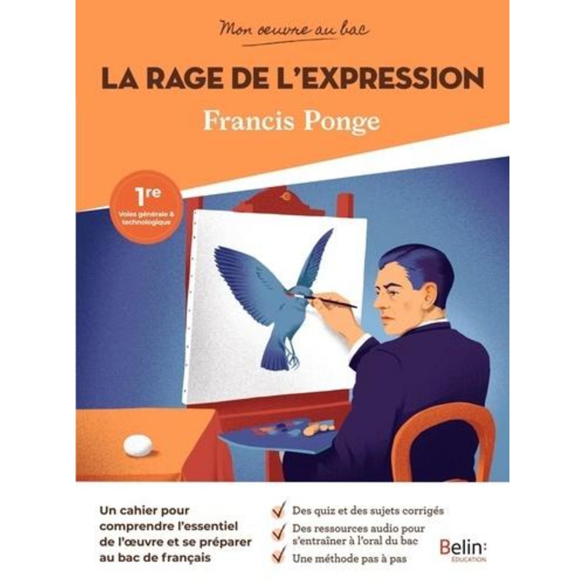FRANCIS PONGE. LA RAGE DE L'EXPRESSION, Cabessa Valérie