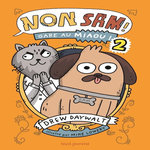 NON, SAM ! TOME 2 : GARE AU MIAOU, Daywalt Drew