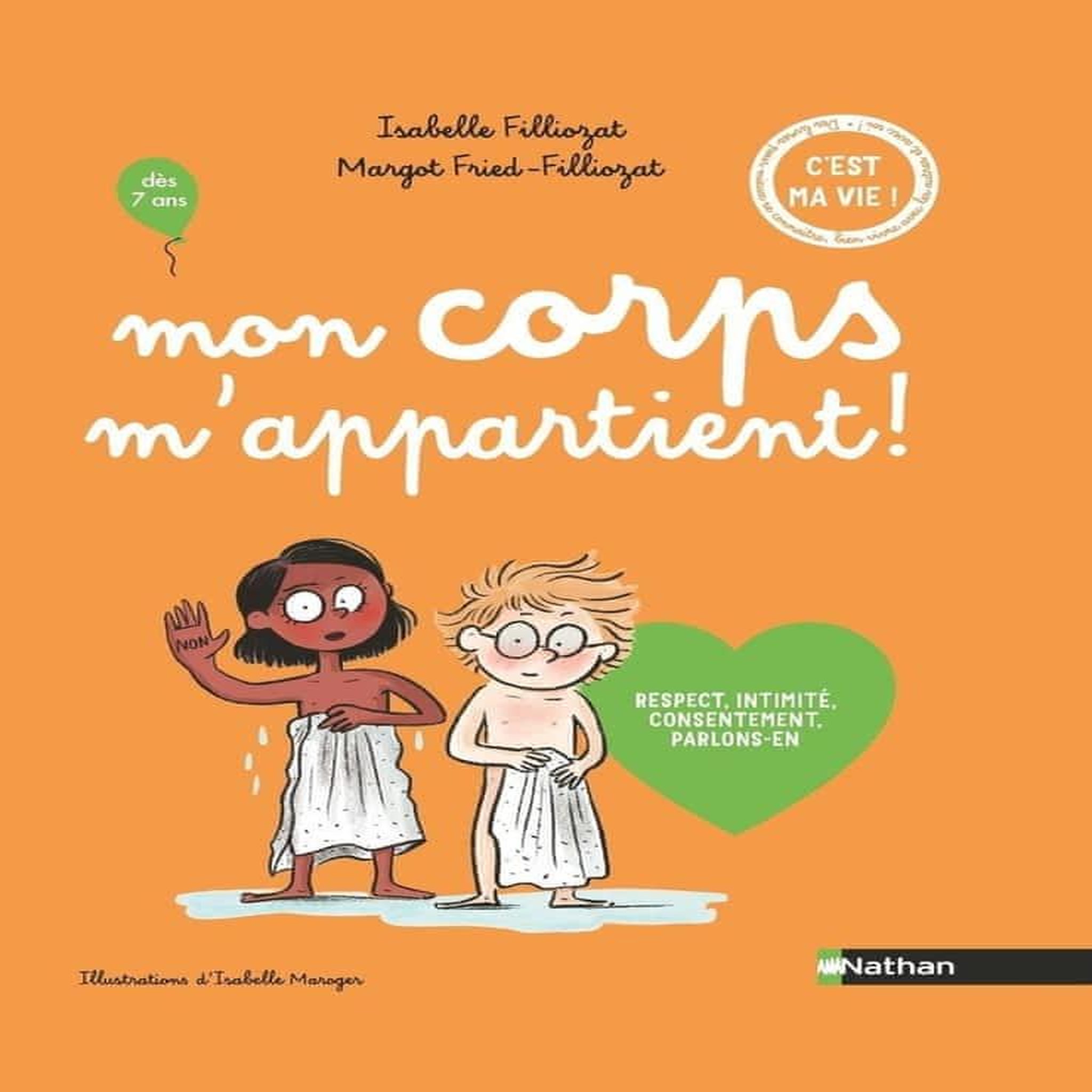 MON CORPS M'APPARTIENT !, Filliozat Isabelle