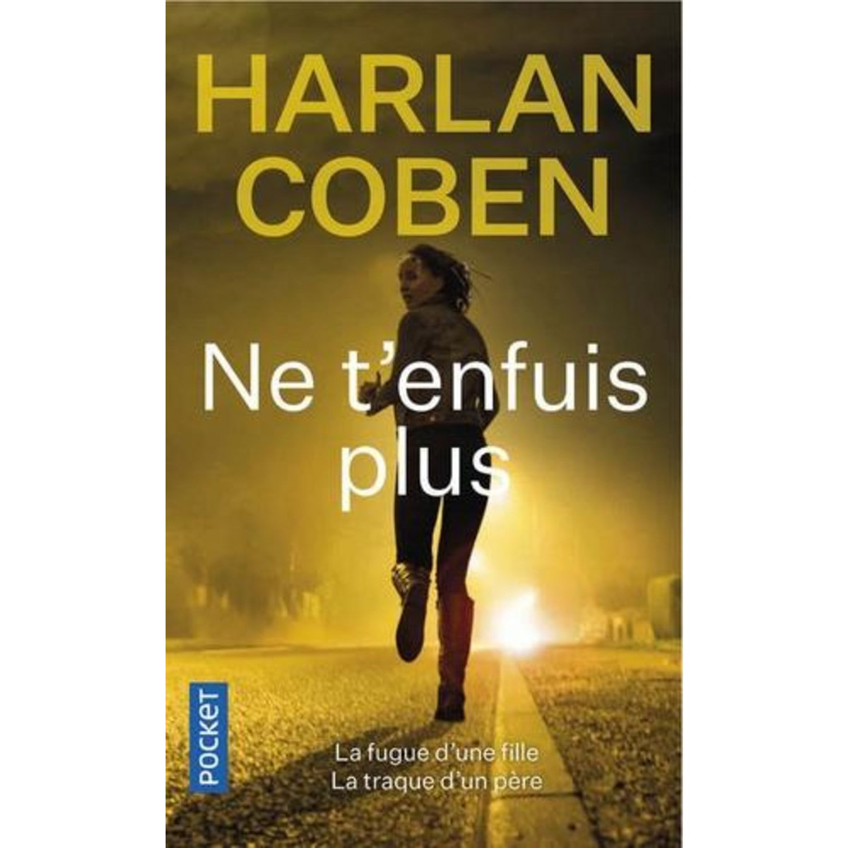 NE T'ENFUIS PLUS, Coben Harlan