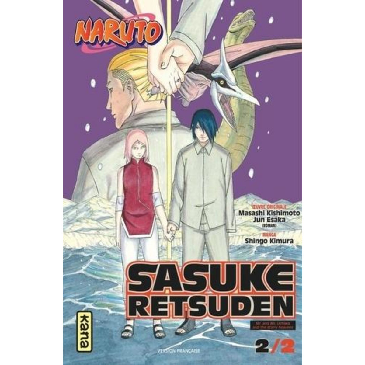 NARUTO - SASUKE RETSUDEN TOME 2 , Kimura Shingo