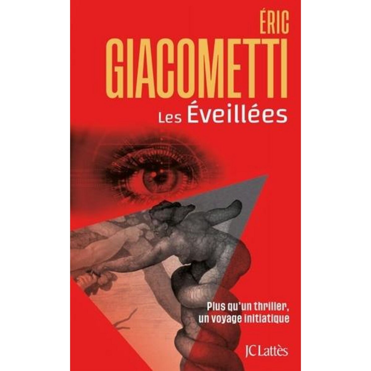 LES EVEILLEES, Giacometti Eric