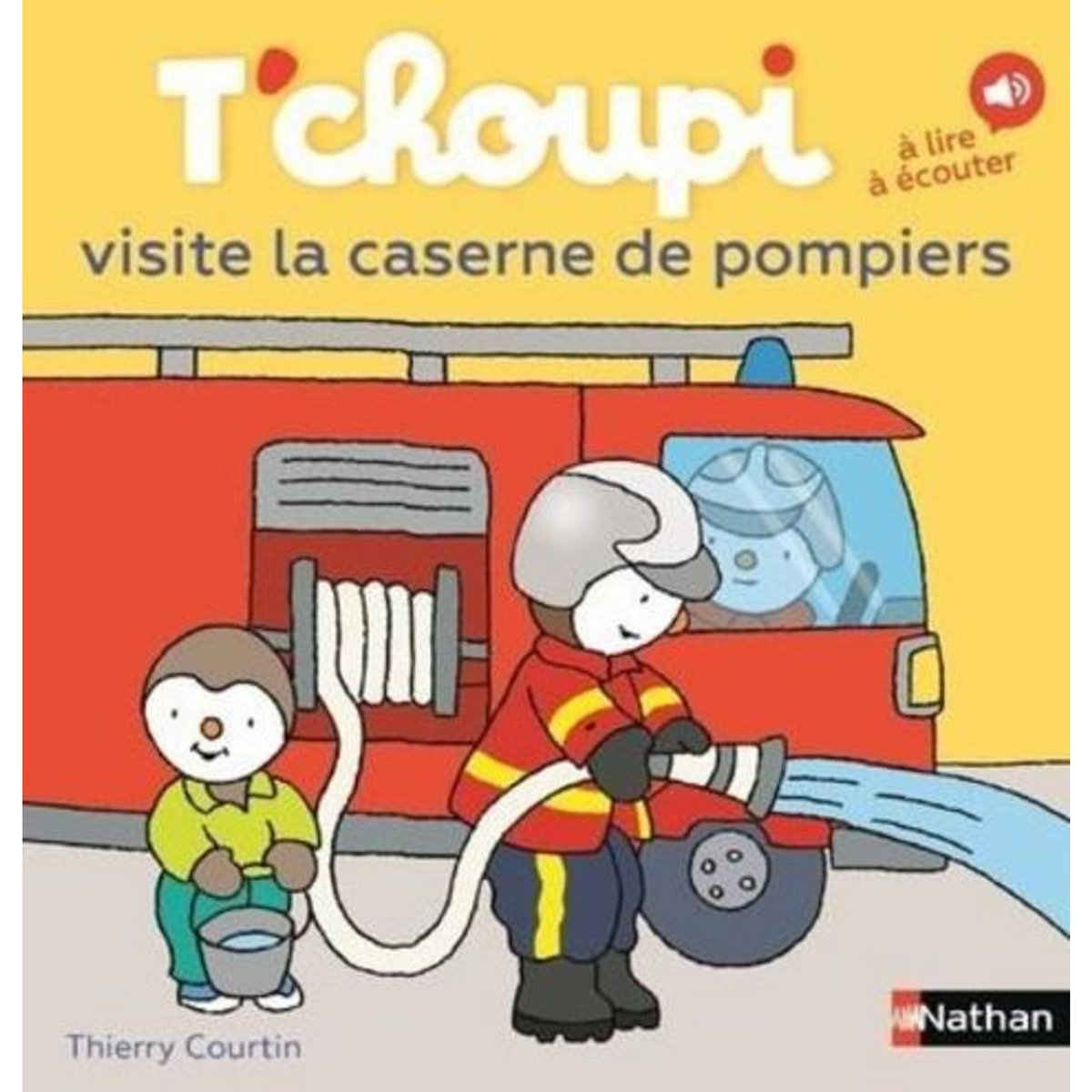T'CHOUPI VISITE LA CASERNE DE POMPIERS, Courtin Thierry