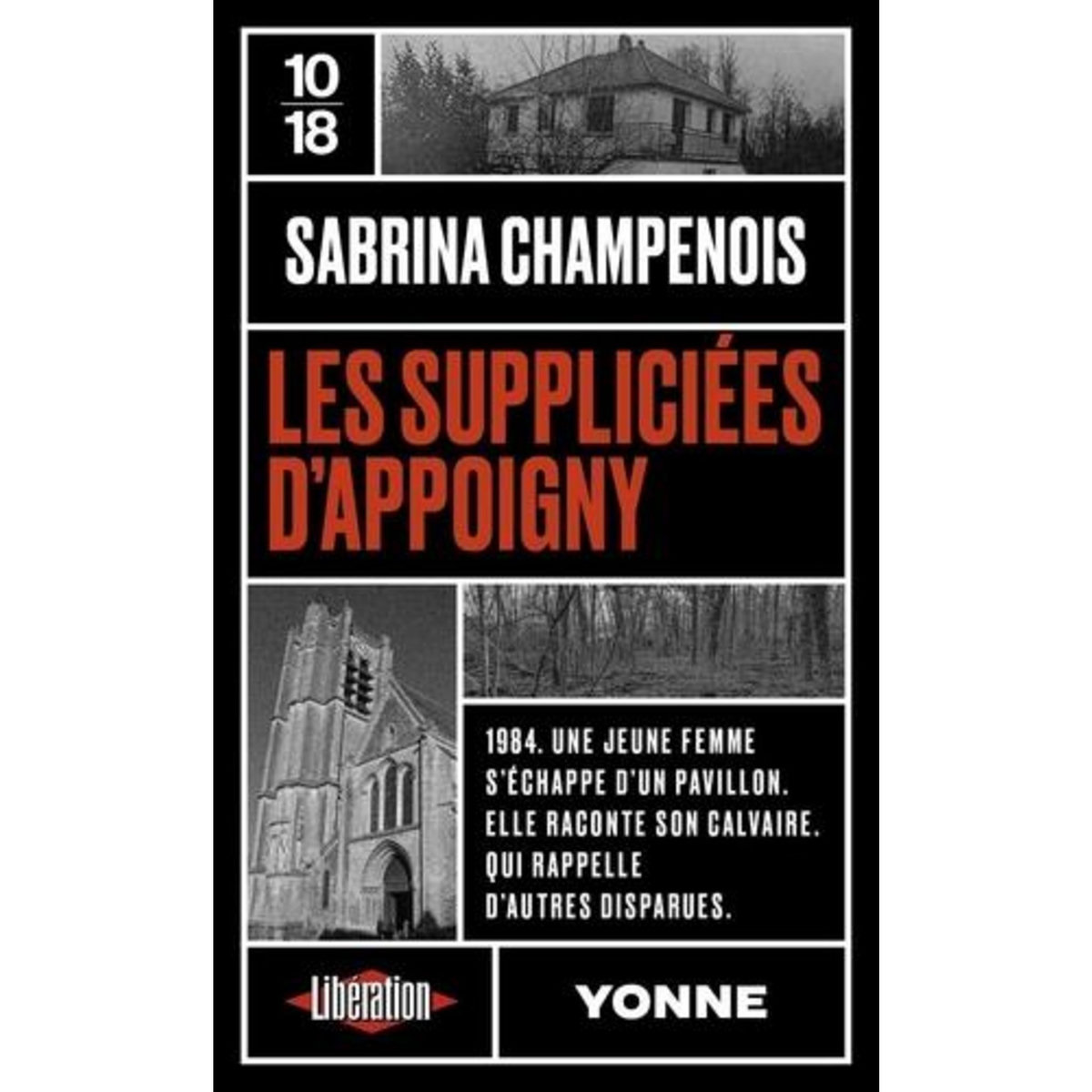 LES SUPPLICIEES D'APPOIGNY, Champenois Sabrina