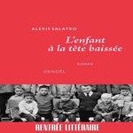 L'ENFANT A LA TETE BAISSEE, Salatko Alexis