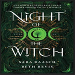 NIGHT OF THE WITCH TOME 1 , Raasch Sara