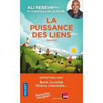 GRAND BIEN VOUS FASSE. TOME 2, LA PUISSANCE DES LIENS, Rebeihi Ali