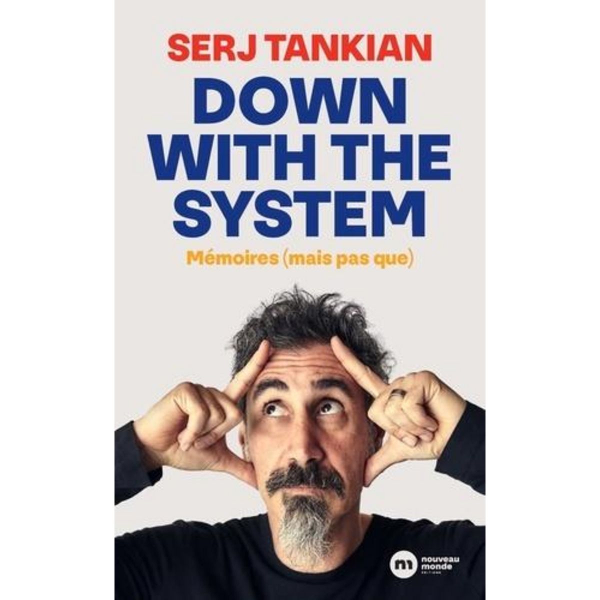 DOWN WITH THE SYSTEM, Tankian Serj