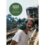 CHACUN POUR SOI ET DIEU CONTRE TOUS. MEMOIRES, Herzog Werner