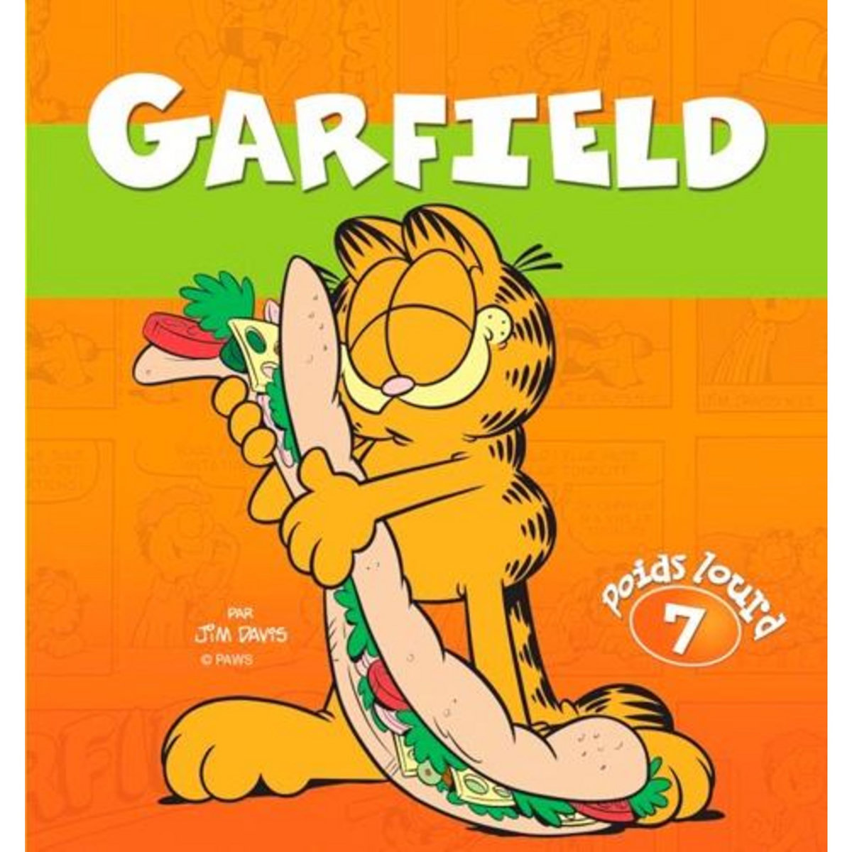 GARFIELD, POIDS LOURD TOME 7 , Davis Jim