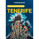 TENERIFE EN QUELQUES JOURS. 4E EDITION. AVEC 1 PLAN DETACHABLE, Noble Isabella