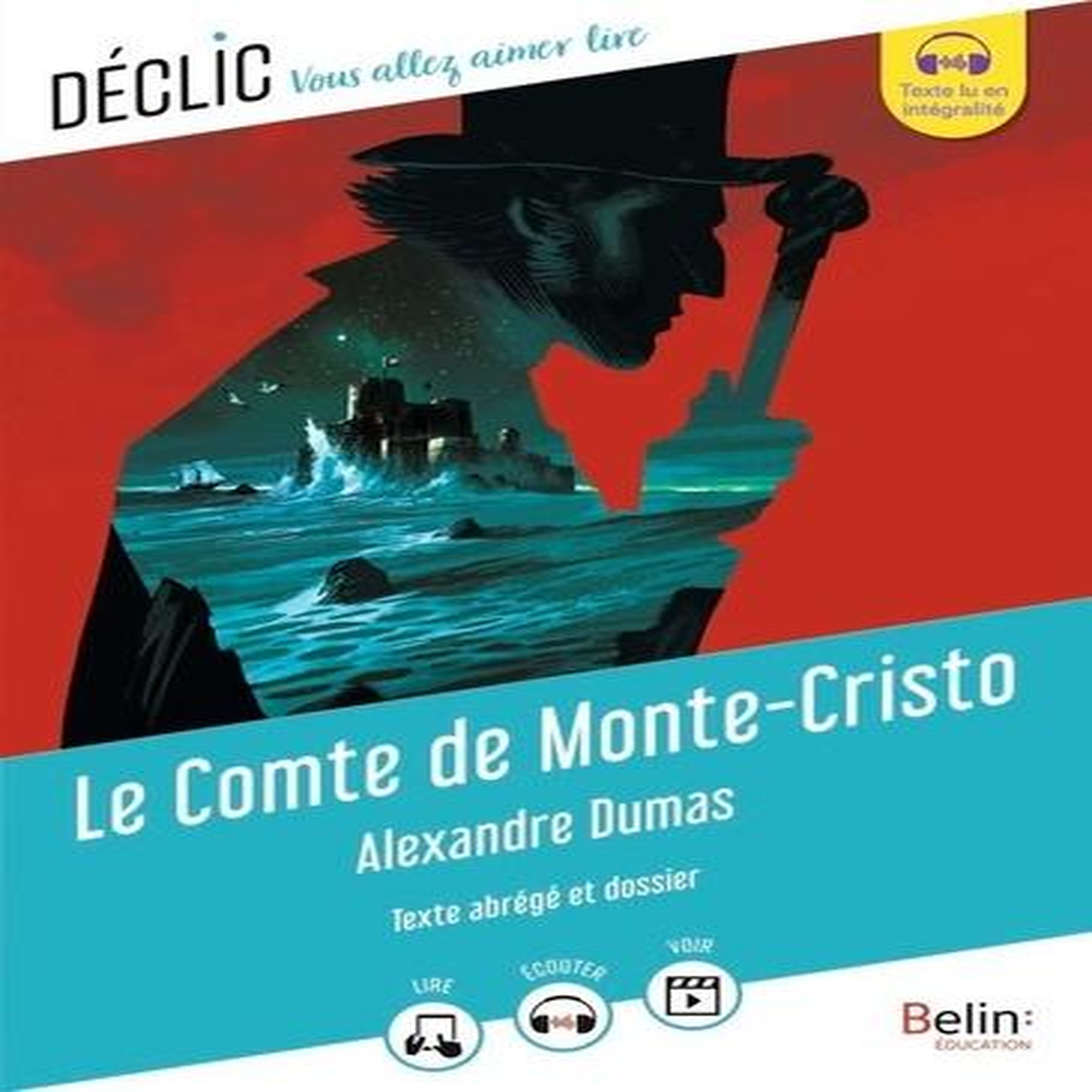 LE COMTE DE MONTE-CRISTO. TEXTE ABREGE, Dumas Alexandre