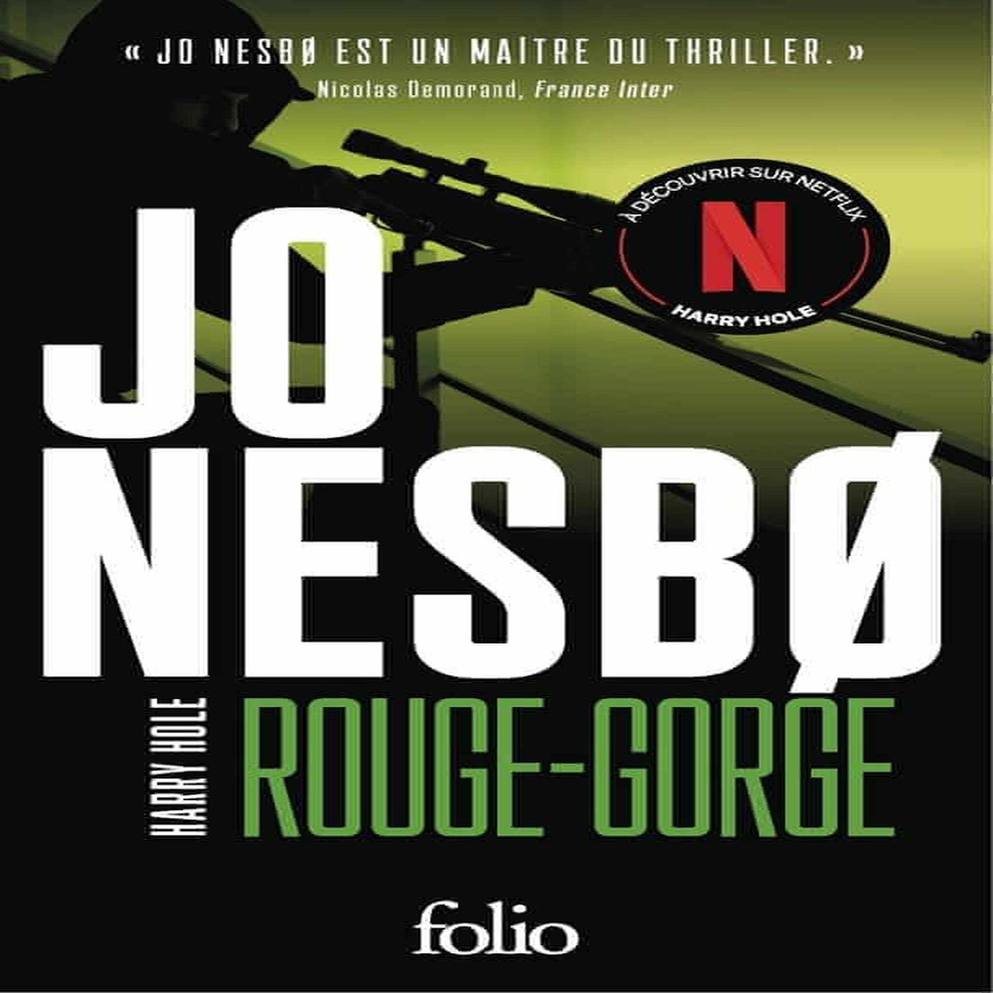 ROUGE-GORGE. UNE ENQUETE DE L'INSPECTEUR HARRY HOLE, Nesbø Jo