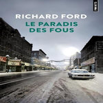 LE PARADIS DES FOUS, Ford Richard