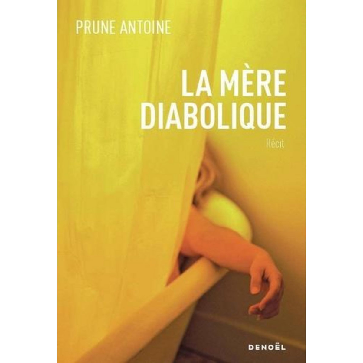 LA MERE DIABOLIQUE, Antoine Prune