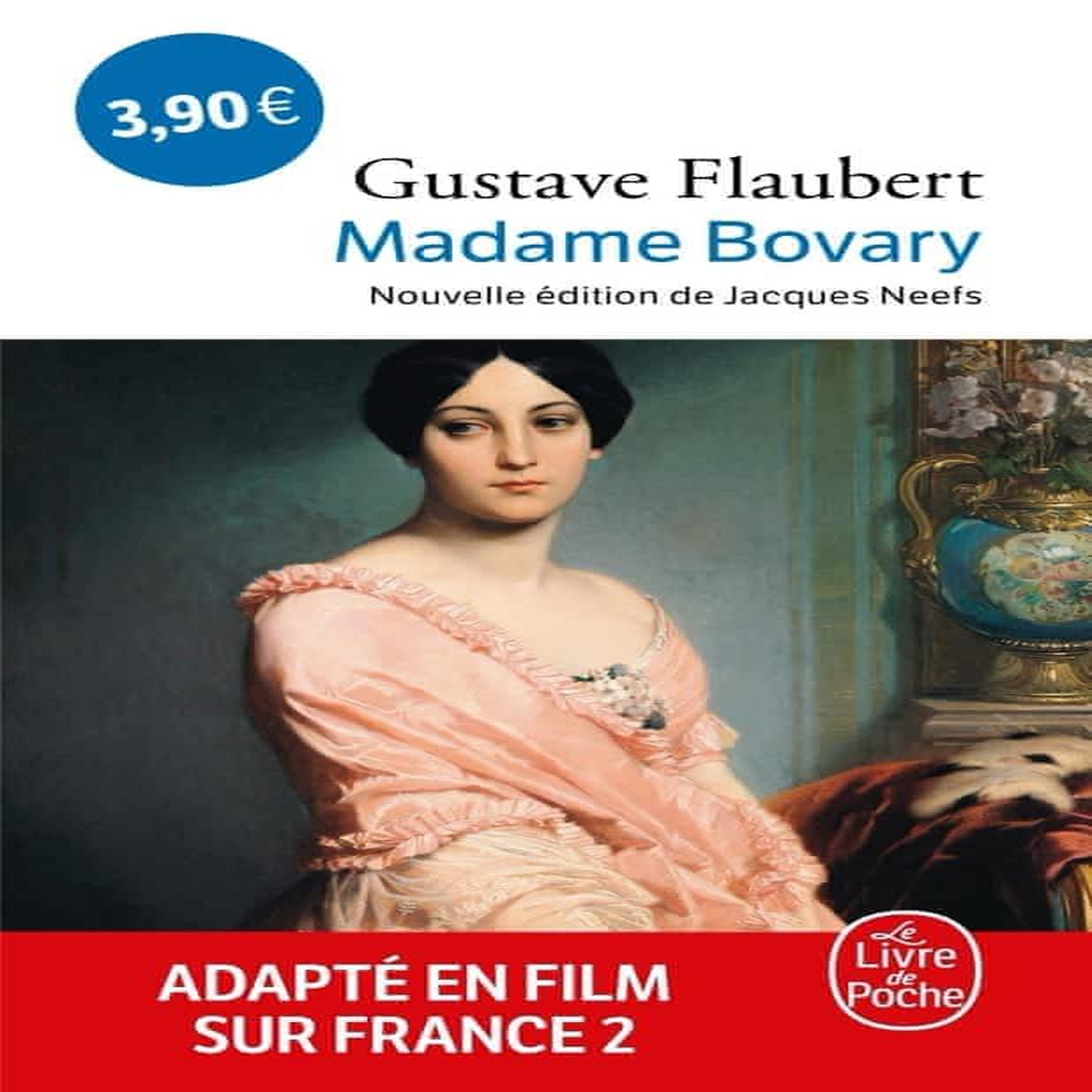 MADAME BOVARY, Flaubert Gustave