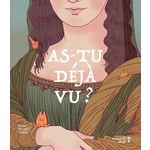 AS-TU DEJA VU..?, Martin-Bachy Maud