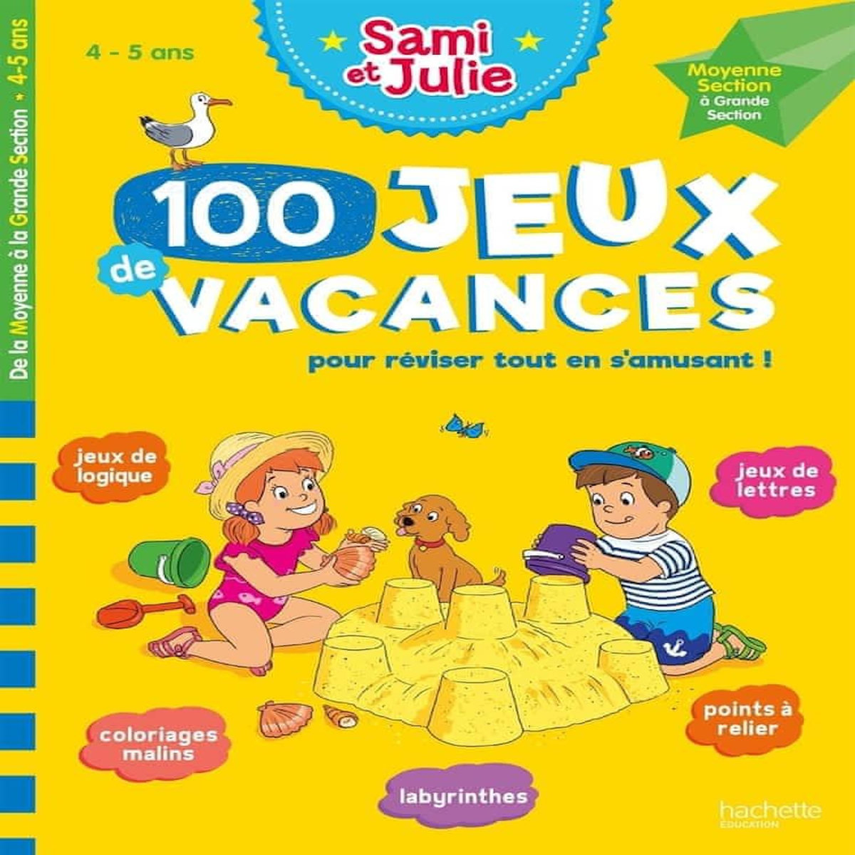 100 JEUX DE VACANCES. DE LA MOYENNE A LA GRANDE SECTION. AVEC 1 CRAYON, EDITION 2021, Lebrun Sandra