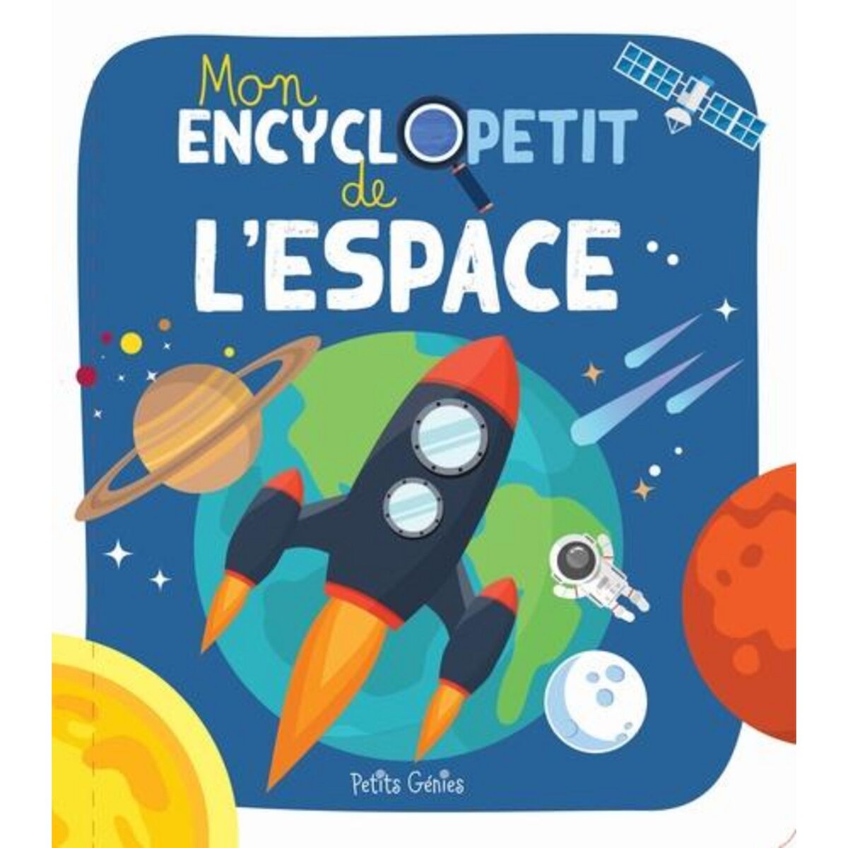 MON ENCYCLOPETIT DE L'ESPACE, Huynh Kim