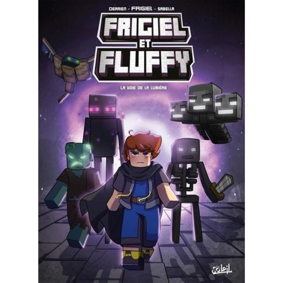 FRIGIEL ET FLUFFY TOME 15 : LA VOIE DE LA LUMIERE, Frigiel