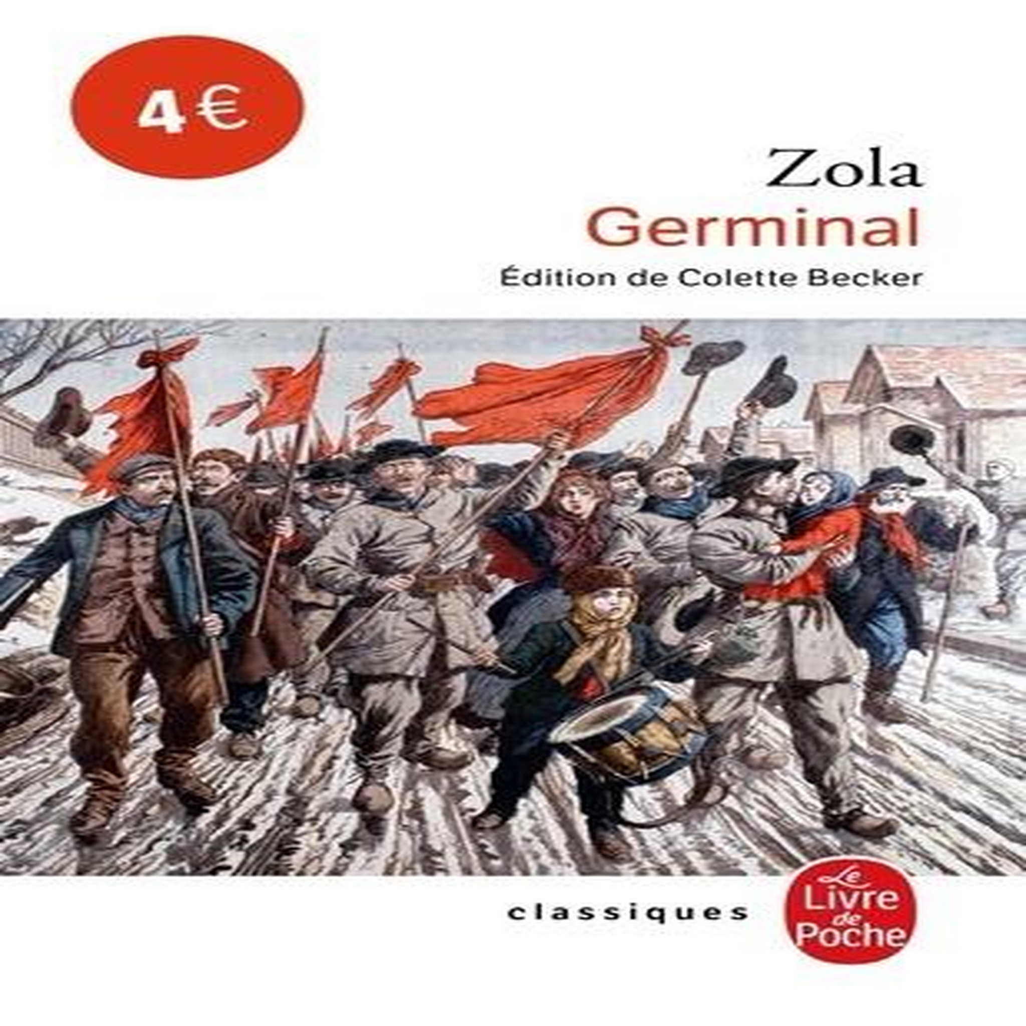 LES ROUGON-MACQUART TOME 13 : GERMINAL, Zola Emile