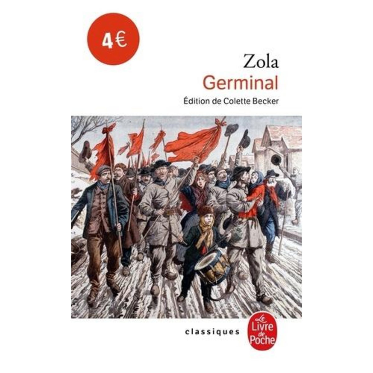 LES ROUGON-MACQUART TOME 13 : GERMINAL, Zola Emile