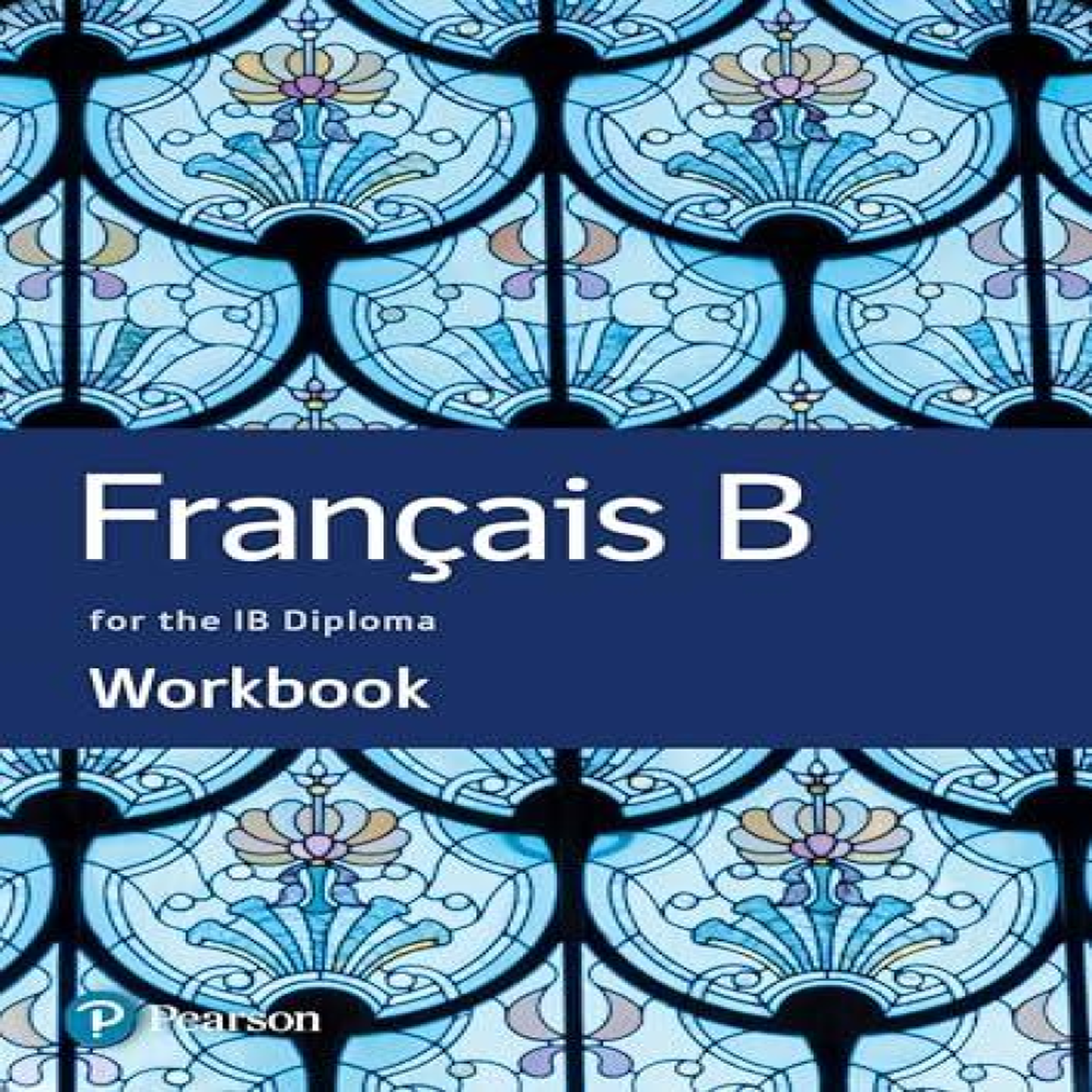 LIVRES French B for the IB Diploma Workbook