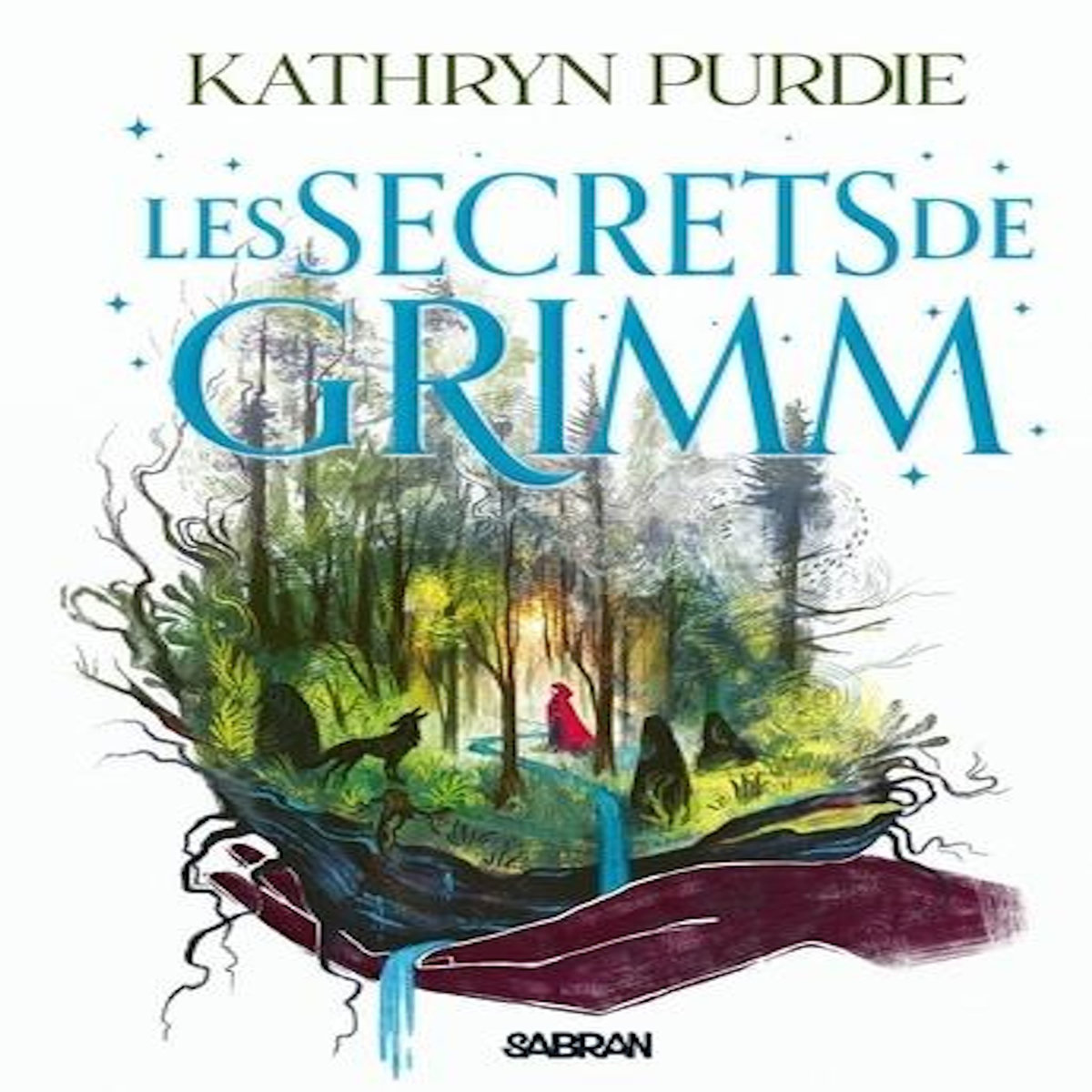 LA FORET DE GRIMM TOME 2 : LES SECRETS DE GRIMM, Purdie Kathryn