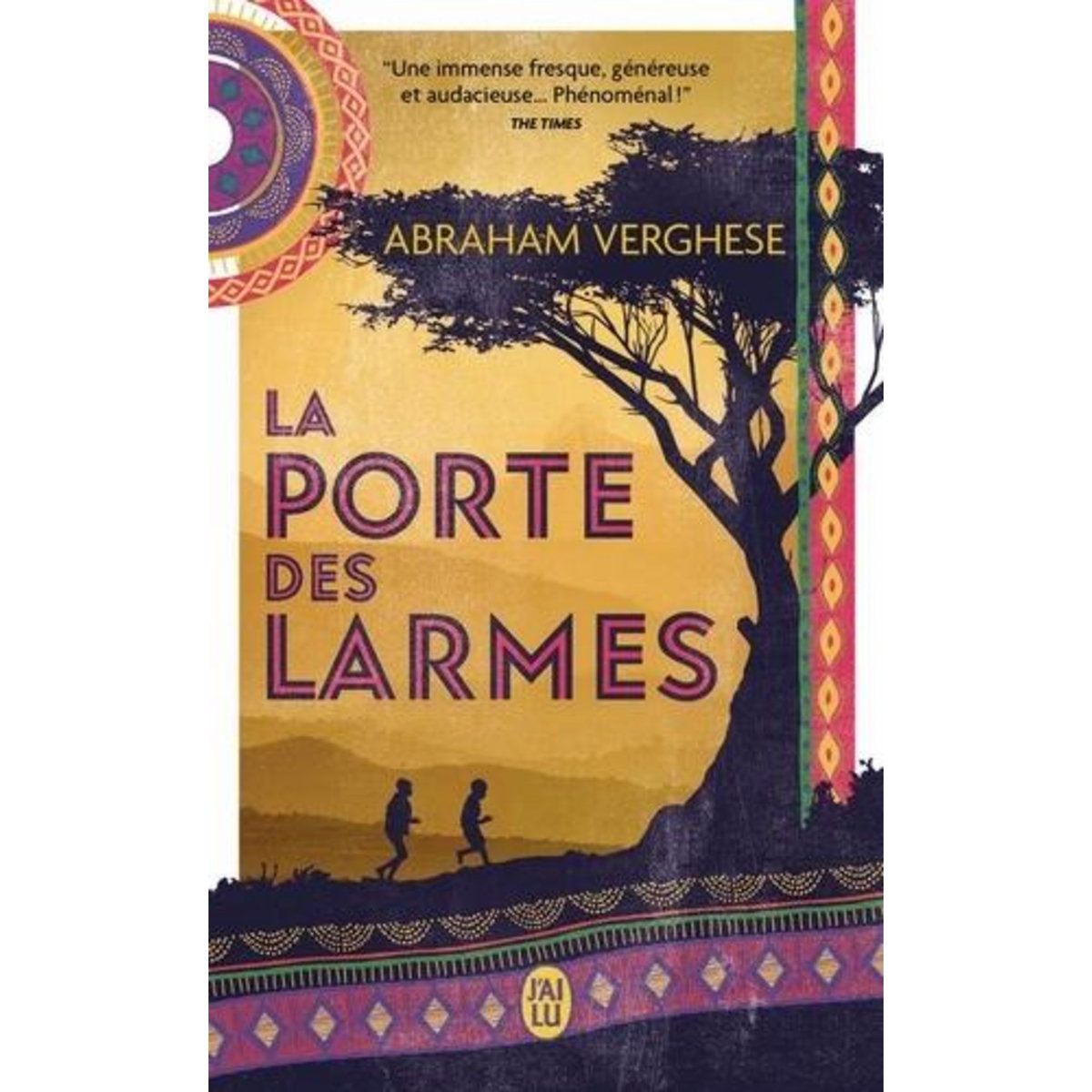 LA PORTE DES LARMES, Verghese Abraham