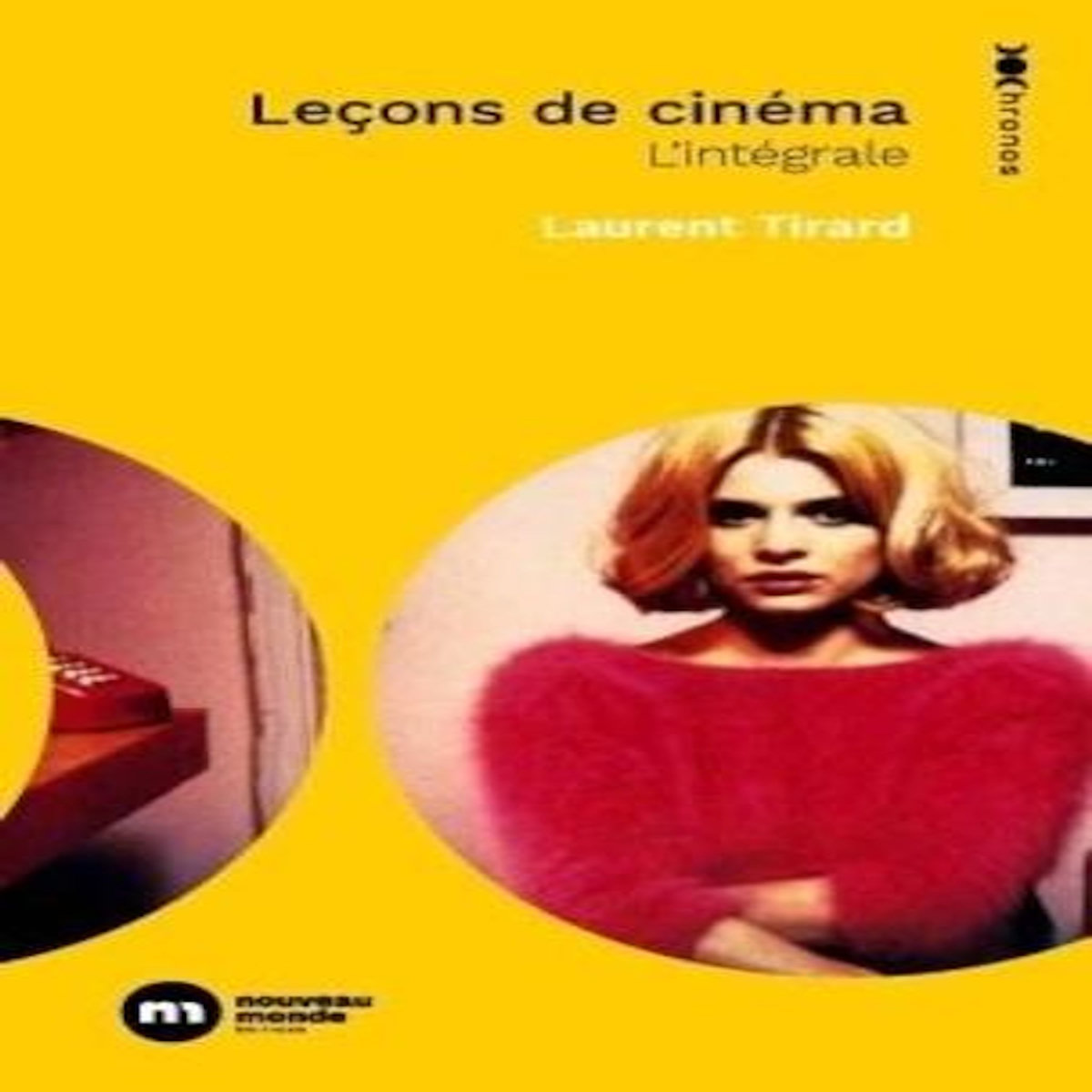 LECONS DE CINEMA. L'INTEGRALE, Tirard Laurent