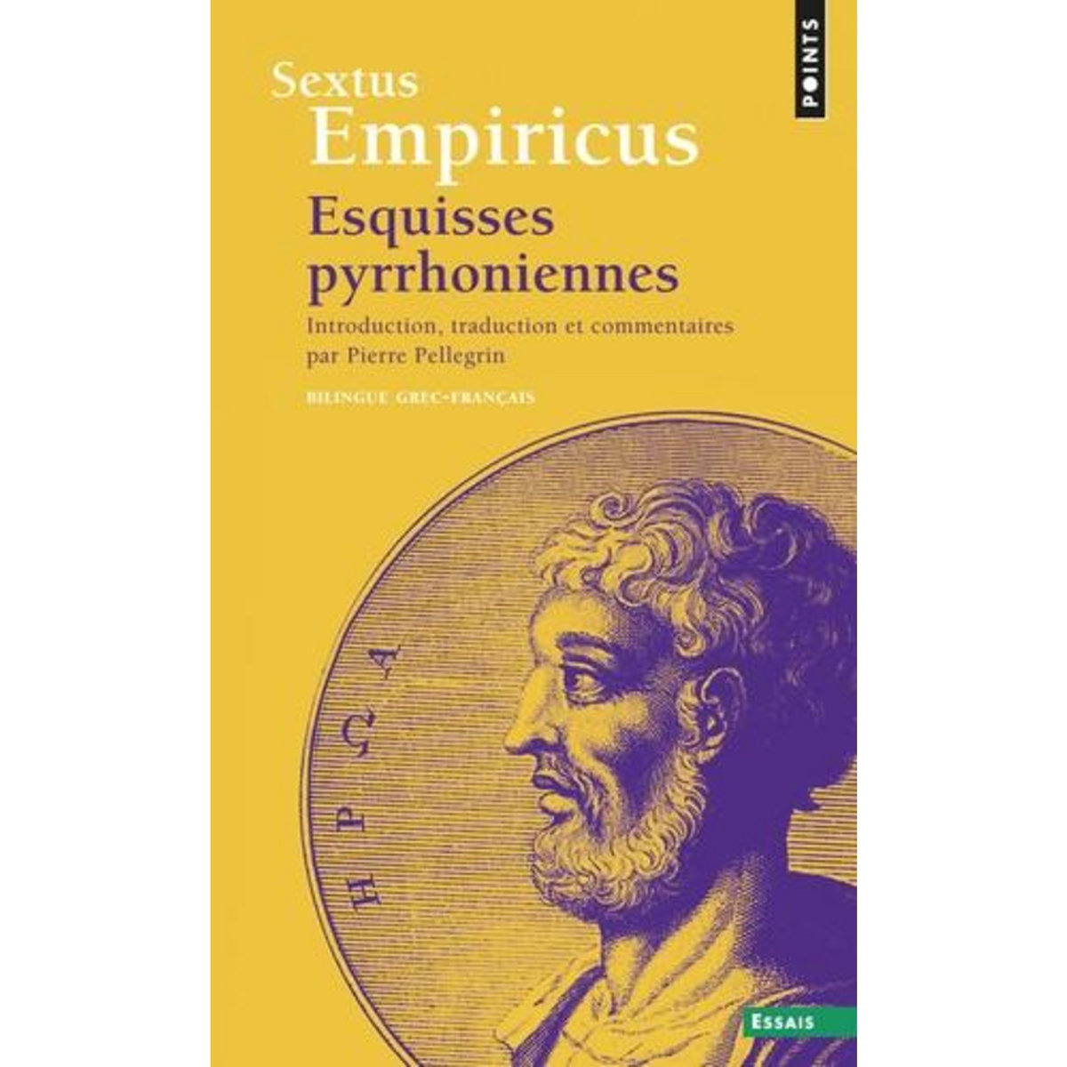 ESQUISSES PYRRHONIENNES. EDITION BILINGUE FRANCAIS-GREC, Sextus Empiricus