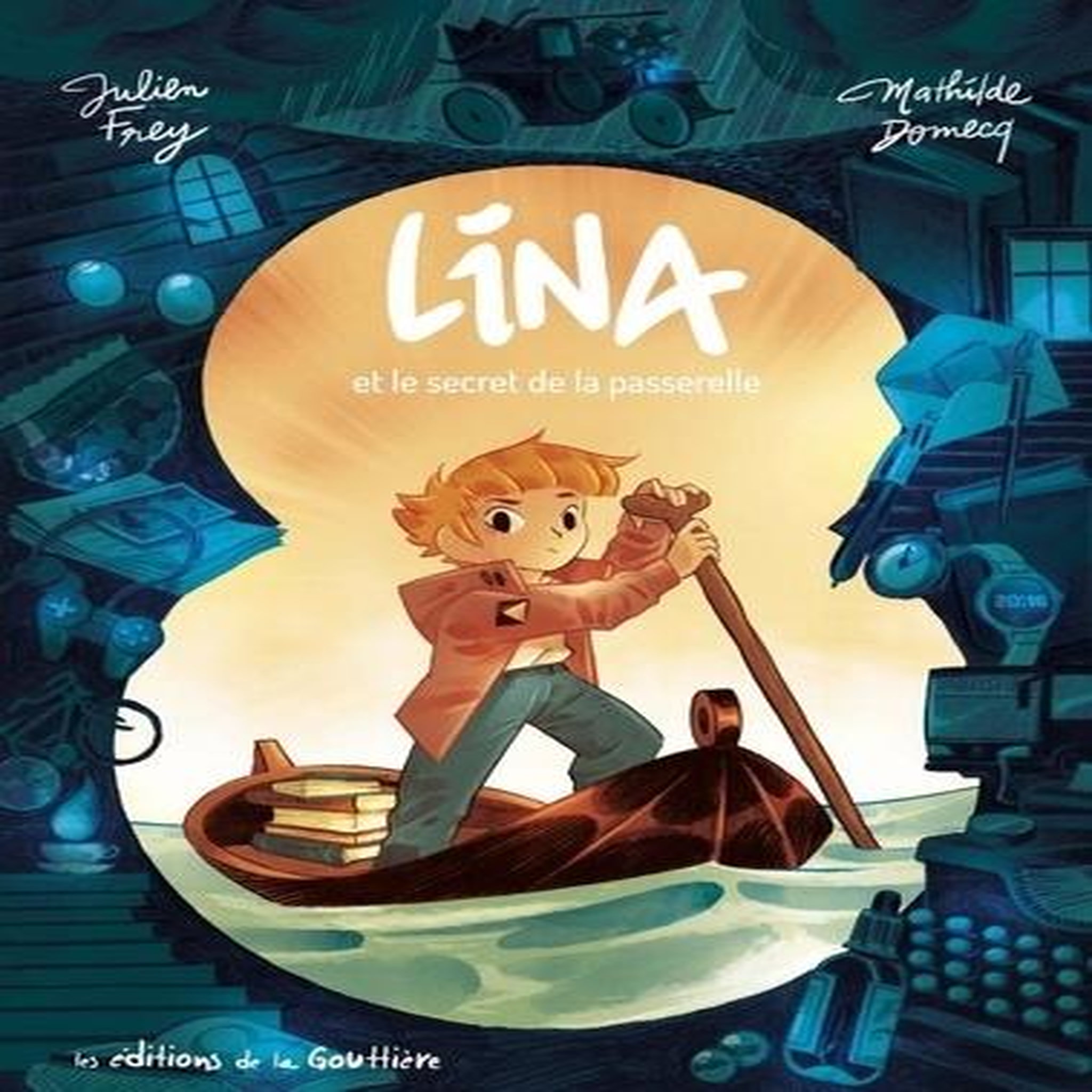 LINA ET LE SECRET DE LA PASSERELLE, Frey Julien