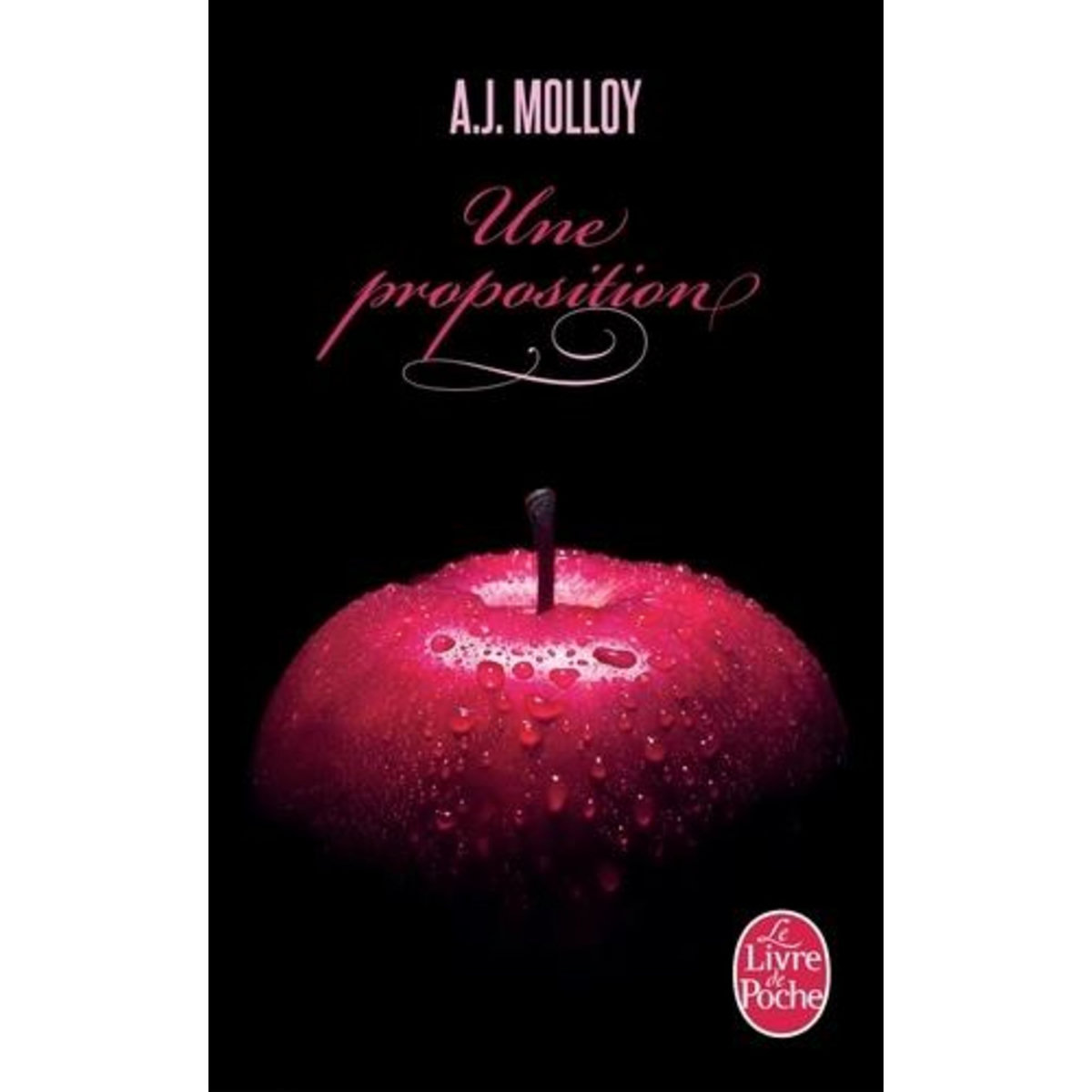 UNE PROPOSITION, Molloy A.j.