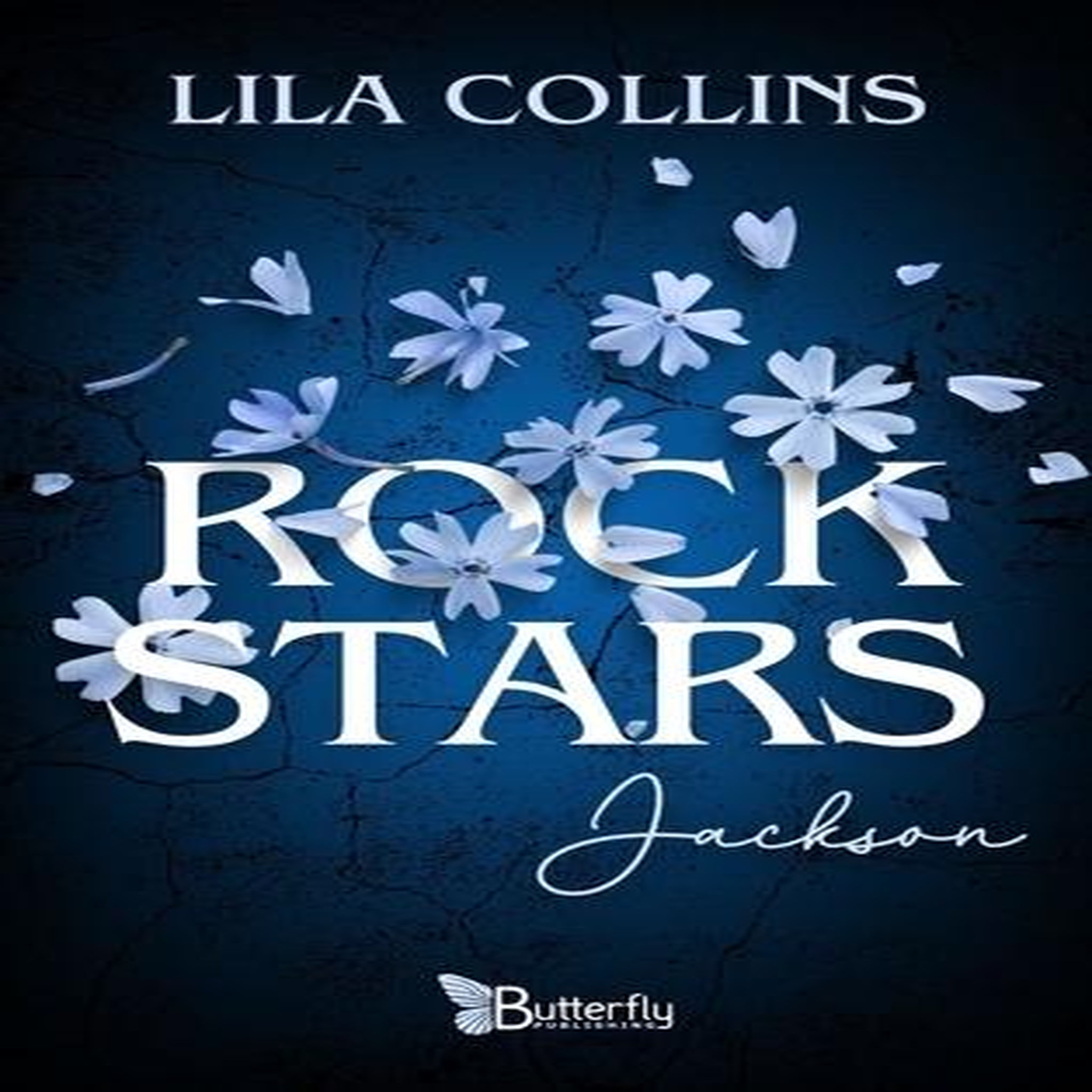 ROCKSTARS : JACKSON, Collins Lila