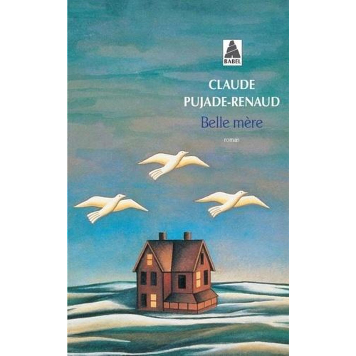 BELLE MERE, Pujade-Renaud Claude