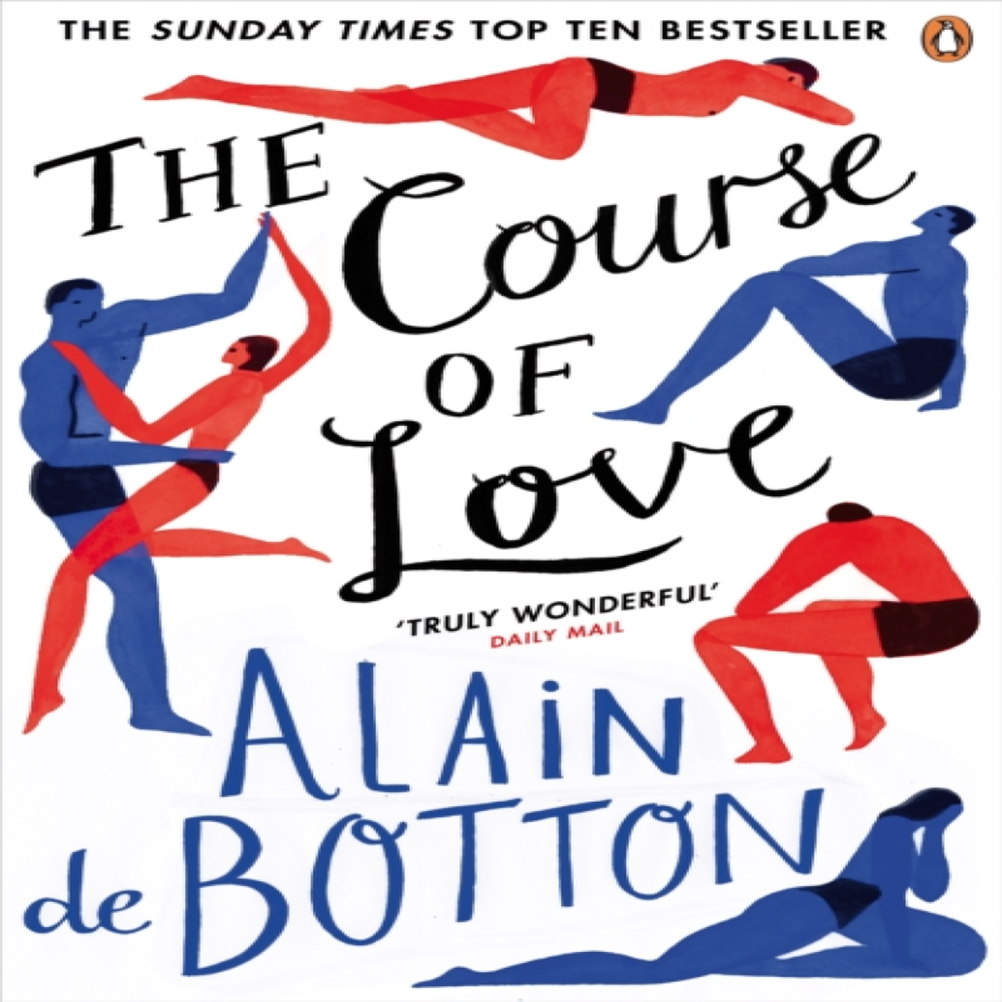 LIVRES The Course of Love : An unforgettable story of love and marriage from the author of bestselling novel Essays in Love