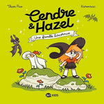 CENDRE ET HAZEL TOME 4 : UNE FAMILLE BISCORNUE, Pico Thom