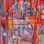 JEHANNE, Bérot Violaine