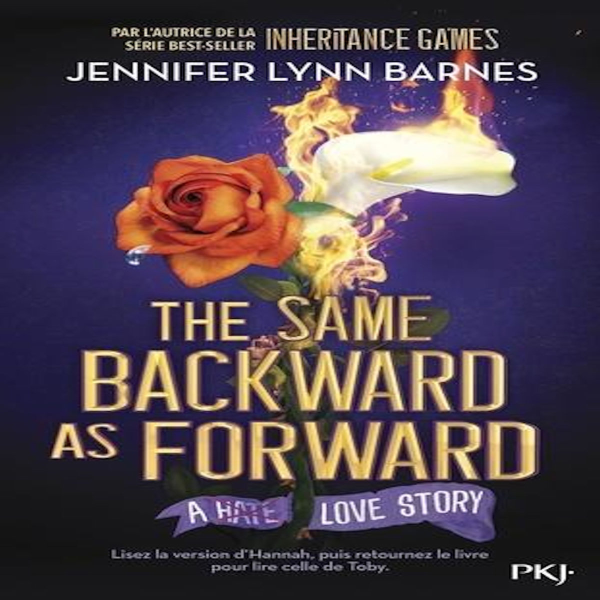 INHERITANCE GAMES : THE SAME BACKWARD AS FORWARD, Barnes Jennifer Lynn