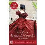 LONGHOPE ABBEY TOME 3 : LE DESTIN DE CASSANDRA, Vincy Mia