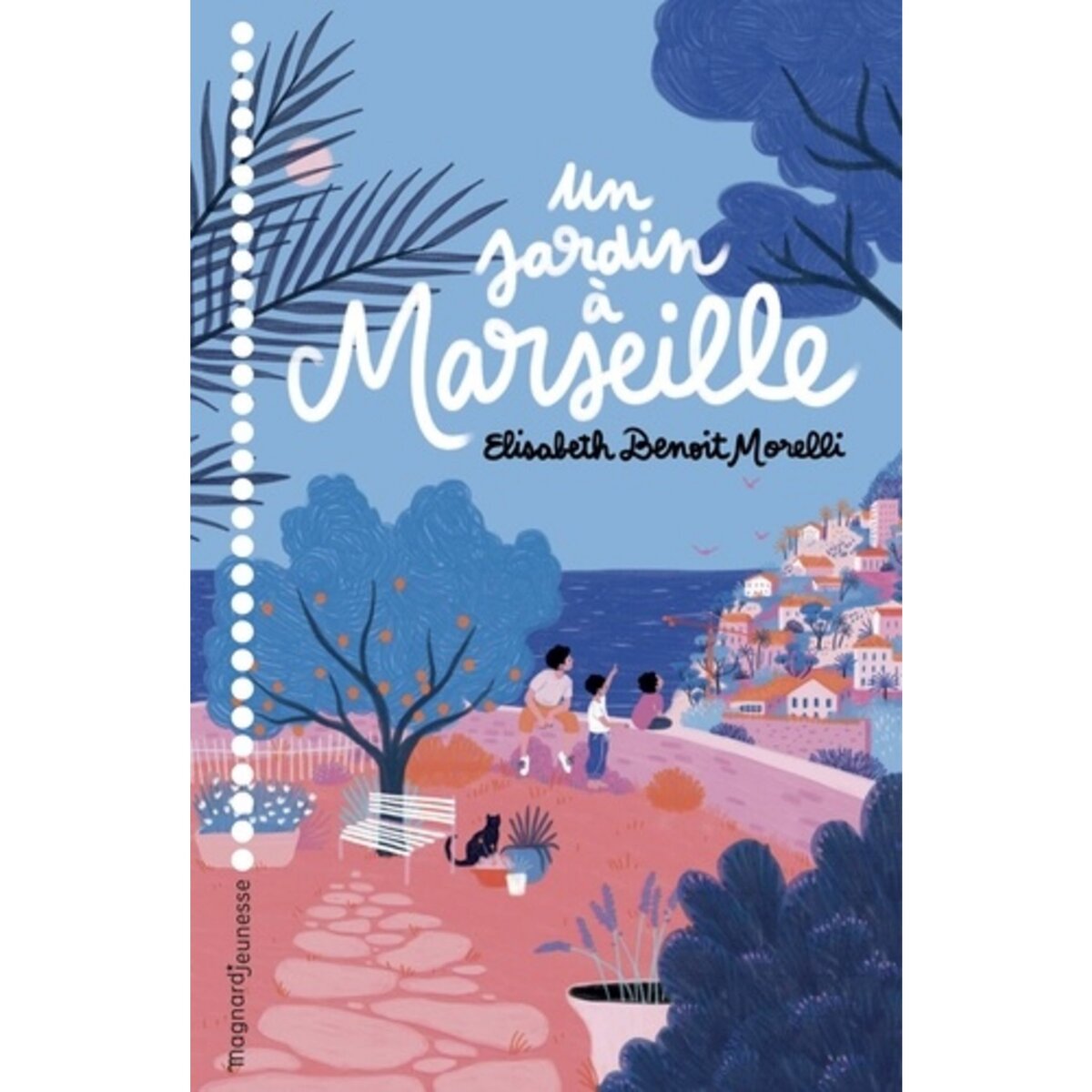 UN JARDIN A MARSEILLE, BenoitMorelli Elisabeth pas cher Auchan.fr