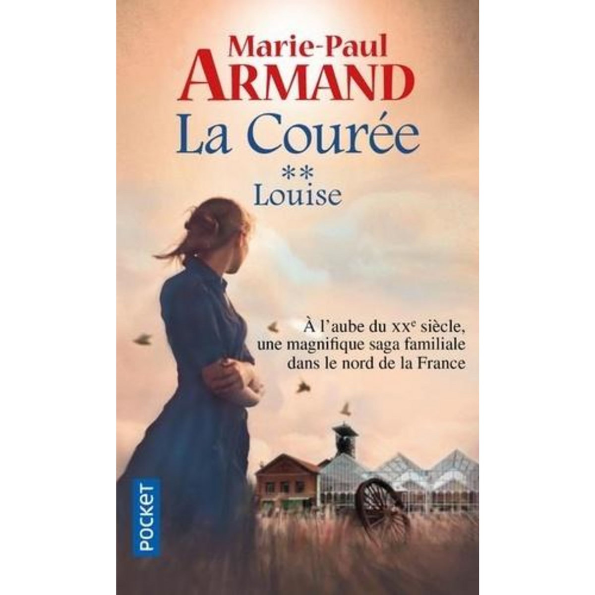 LA COUREE TOME 2 : LOUISE, Armand Marie-Paul