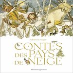 CONTES DES PAYS DE NEIGE, Ségur Adrienne