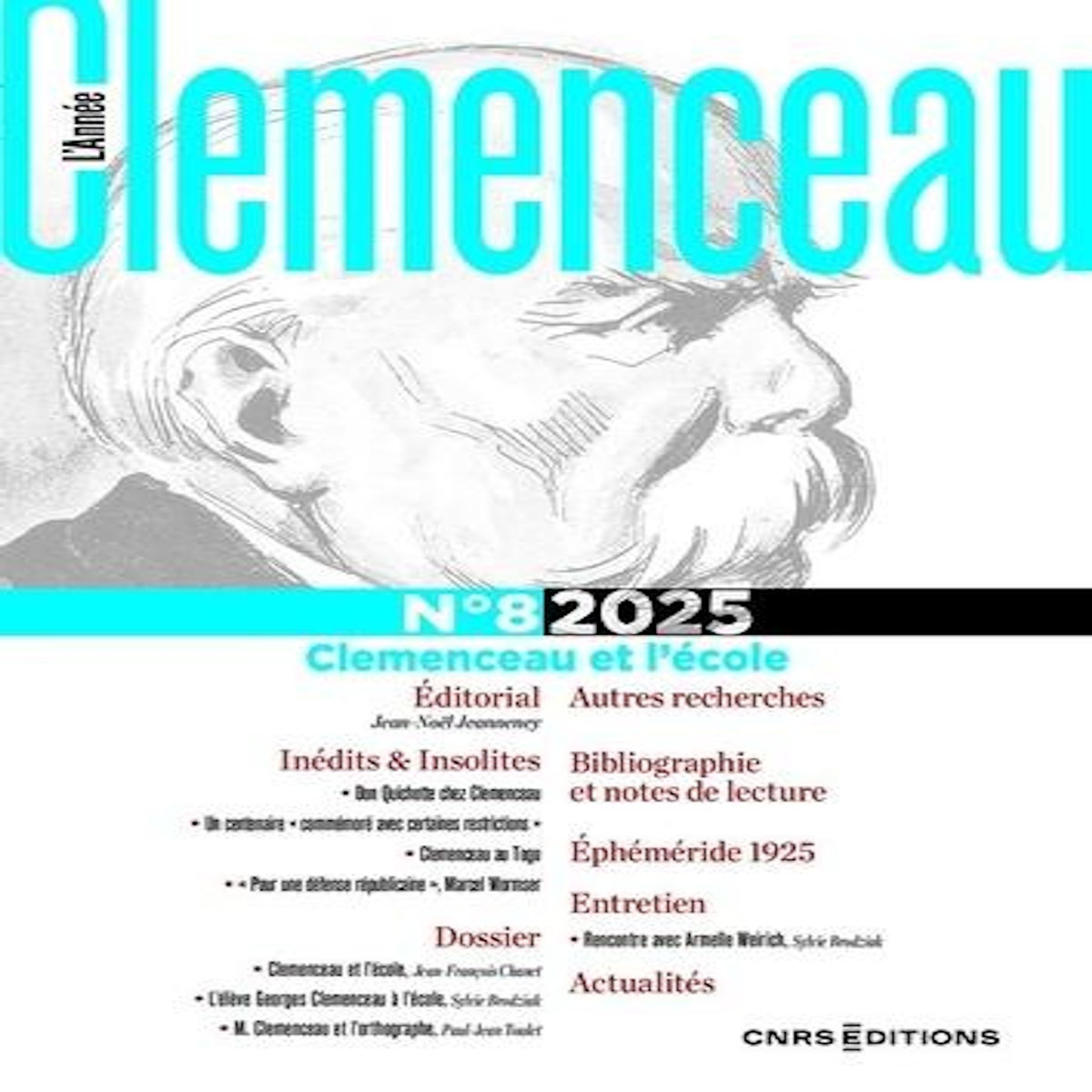 L'ANNEE CLEMENCEAU N° 8/2025 : CLEMENCEAU ET L'ECOLE, Brodziak Sylvie