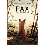 PAX ET LE PETIT SOLDAT, Pennypacker Sara