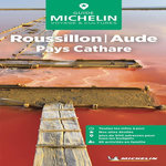 ROUSSILLON, AUDE, PAYS CATHARE. EDITION 2025, Michelin