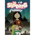 LES SISTERS - LA SERIE TV TOME 27 : FRAYEURS EN FAMILLE, Poinot Florane